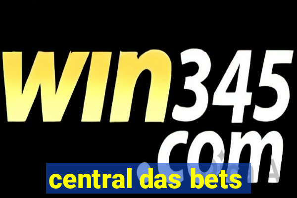 central das bets